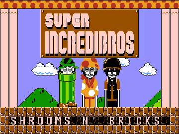 Super Incredibros. 1-1: Shrooms N' Bricks