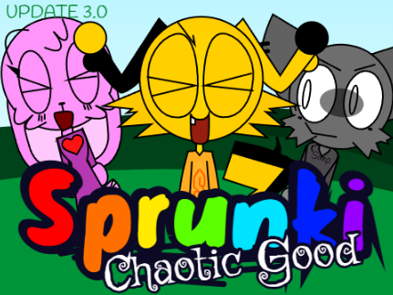 Sprunki Chaotic Good 3.0