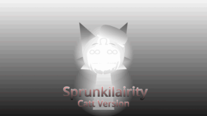 Sprunkilairity: Cat Version