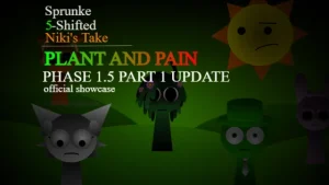 Sprunki 5-Shifted Niki's Take [Phase 1.5 Update]