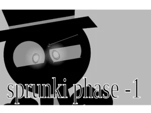 Sprunki phase -1