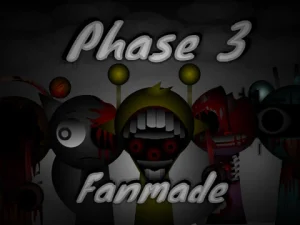 Sprunki Phase 3 (Fanmade)