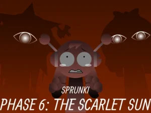 Sprunki Phase 6: The Scarlet Sun Alive