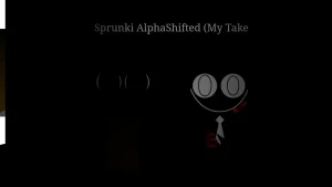 Incredibox- Sprunki Alphashifted (My Take) (3)