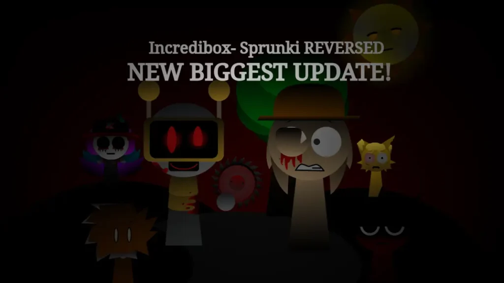 Incredibox- Sprunki REVERSED Phase 2.5 Definitive(Fanmade)
