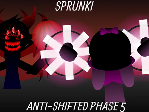 Sprunki Anti-Shifted Phase 5 (Fanmade)