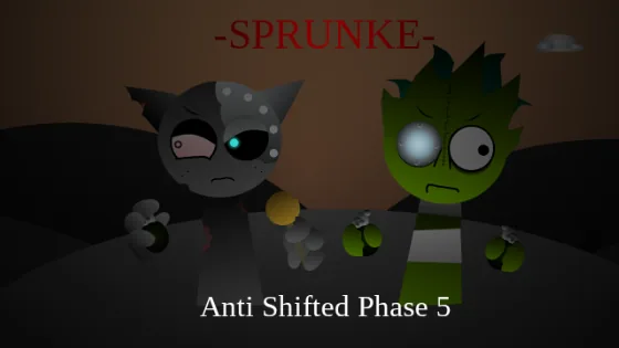 Sprunki-Anti-Shifted_ Phase 5 (Remaked)