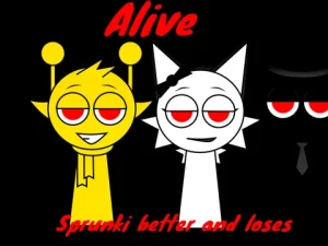 Sprunki Betters And Loses alive