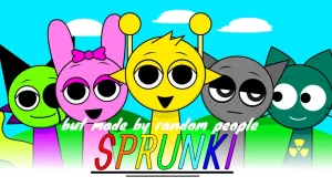 Sprunki But Made By Random People