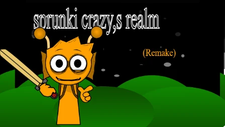 Sprunki Crazy Realm Remake Remix