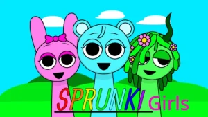 Sprunki Girls