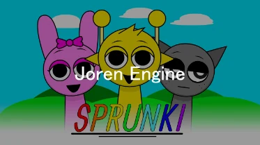 Sprunki Joren Engine (2026 NEW YEAR)