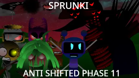 Sprunki Phase 11 Anti Shifted Fanmade