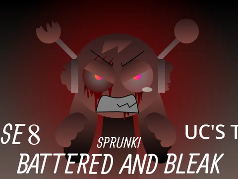 Sprunki Phase 8: Battered and Bleak (Uc's Take)