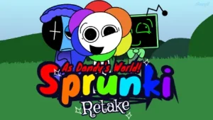 Sprunki Retake As Dandys World!