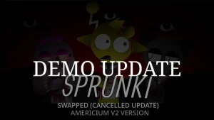 Sprunki Swapped Cancel Update (v2 Version)