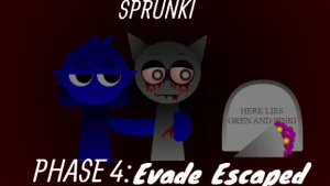 Sprunki Phase 4 Revisity: Evade Escaped