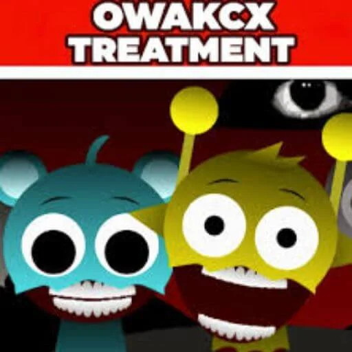 Sprunki OWAKCX Treatment
