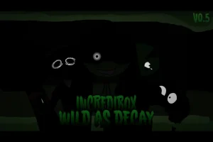 Sprunki Wild as Decay