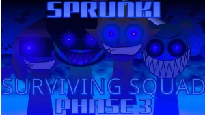 Sprunki : Surviving Squad Phase 3