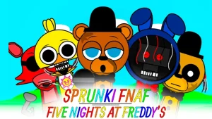 Sprunki FNAF