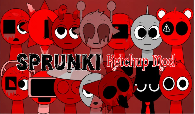 Sprunki Ketchup Mod