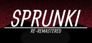Sprunki Re-Remastered