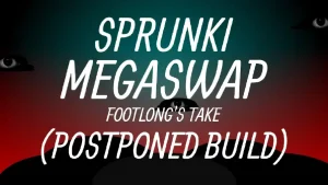 Sprunki MegaSwap Footlongs Take