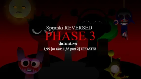 Sprunki Reversed Phase 3 Definitive